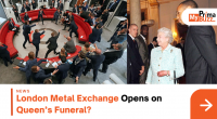 London Metal Exchange Opens On Queen’s Funeral?