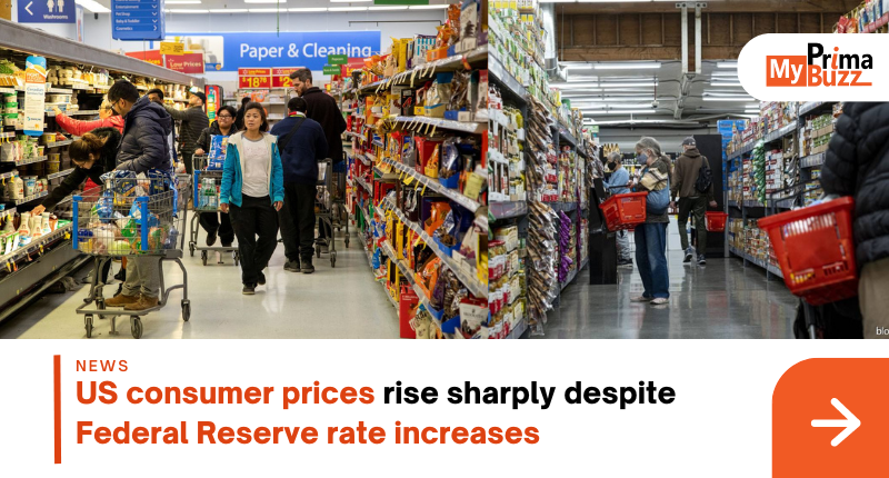 Us Consumer Prices Rise Sharply Despite Federal Reserve Rate Increases