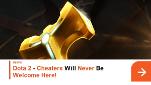Dota 2 Cheaters Will Never Be Allowed Here!