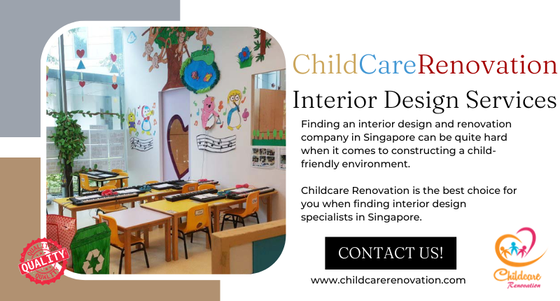 Childcarerenovation Expert Interior Design Services